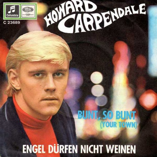 Vinyl / Howard Carpendale - Engel Dürfen Nicht Weinen / Bunt, So Bunt