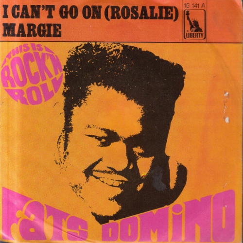 Vinyl / Fats Domino - I Can't Go On (Rosalie) / Margie