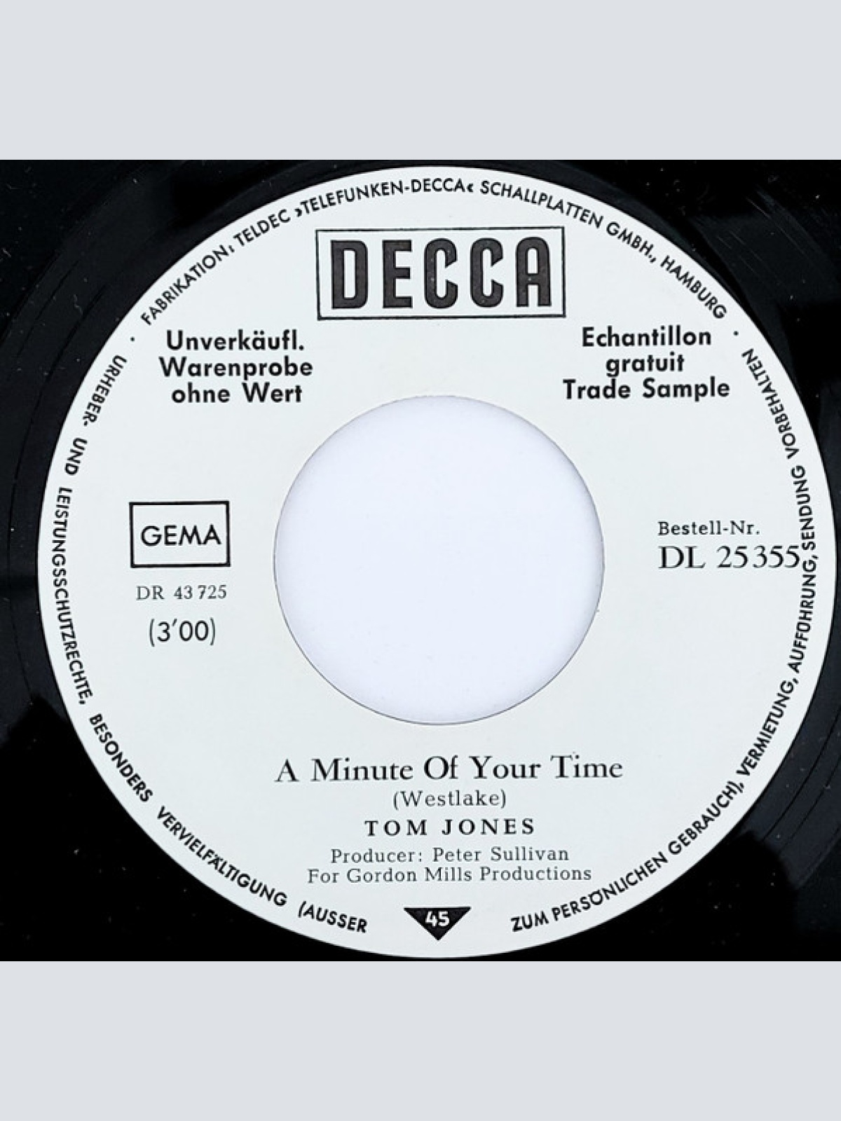 Vinyl / Tom Jones - A Minute Of Your Time / Looking Out My Window