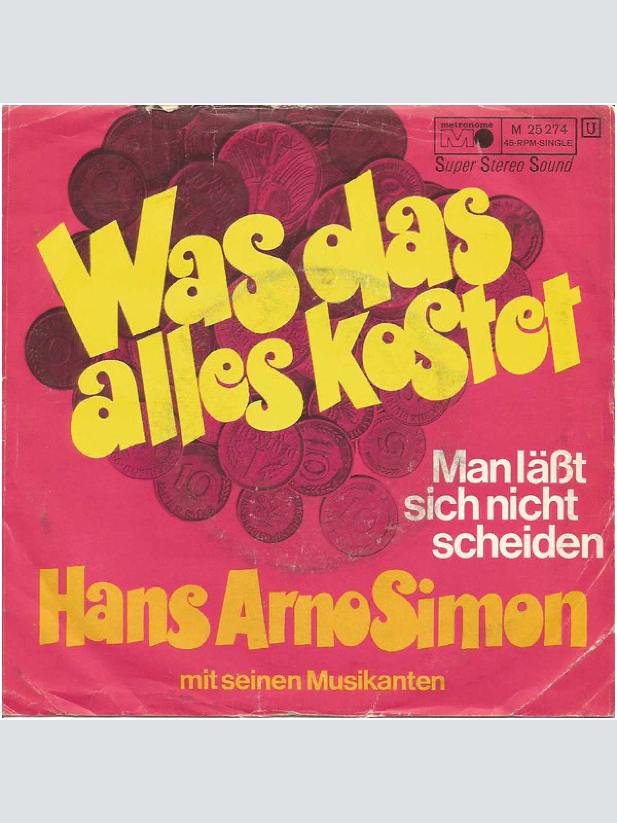 Vinyl / Hans Arno Simon - Was Das Alles Kostet