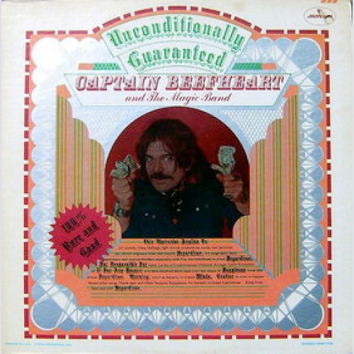 Vinyl / Captain Beefheart And The Magic Band - Unconditionally Guaranteed