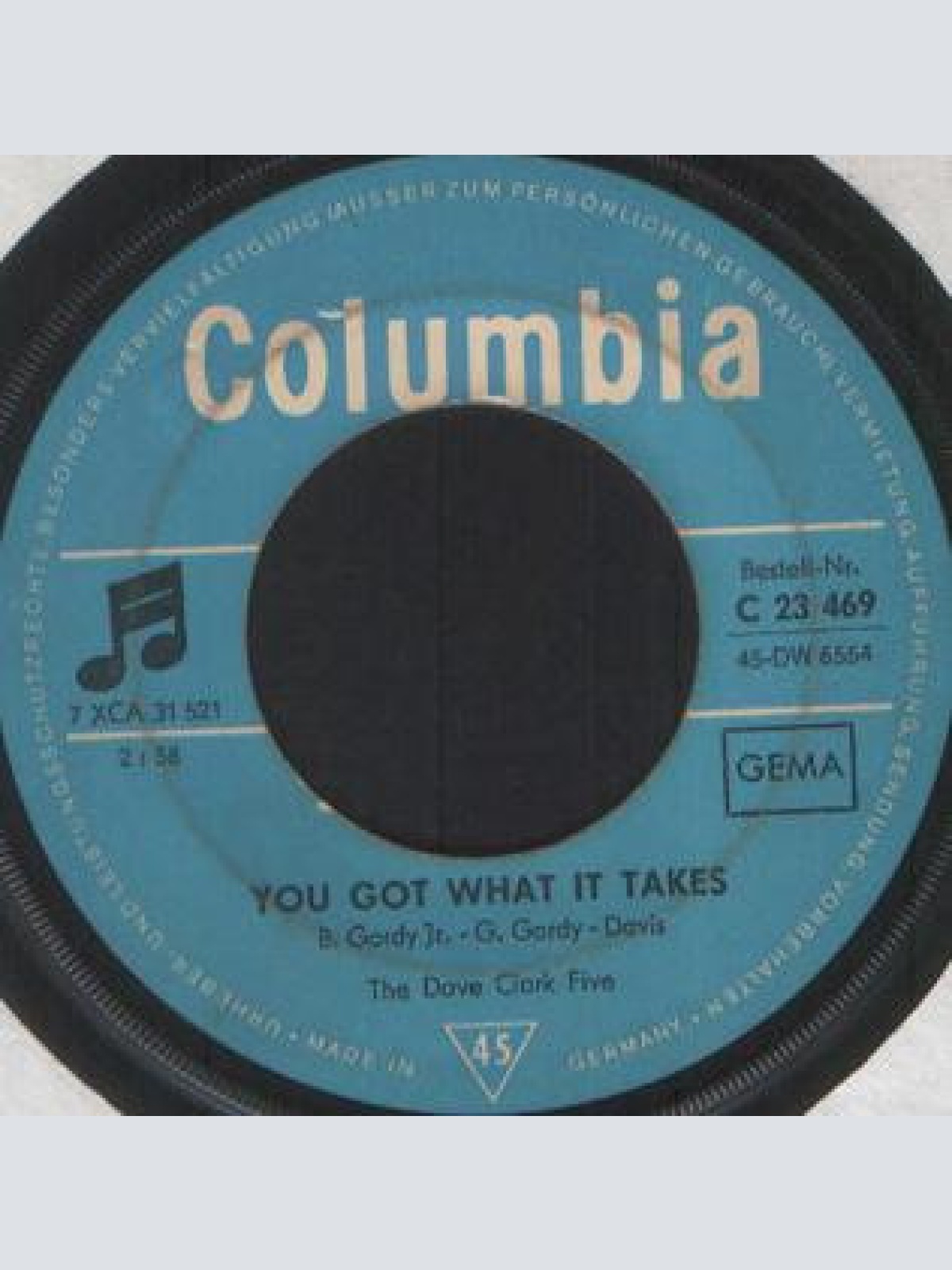 Vinyl / The Dave Clark Five - You Got What It Takes / Sitting Here Baby