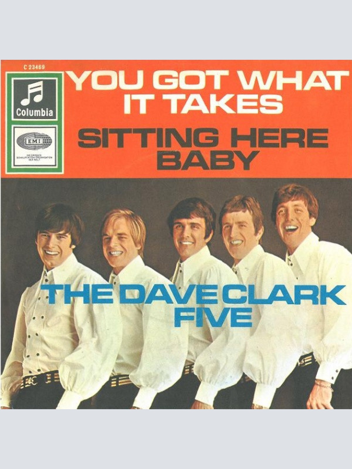 Vinyl / The Dave Clark Five - You Got What It Takes / Sitting Here Baby