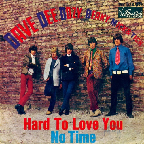 Vinyl / Dave Dee, Dozy, Beaky, Mick & Tich - Hard To Love You / No Time