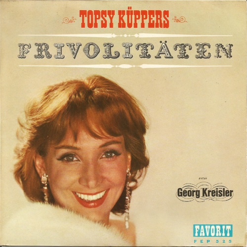 Vinyl / Topsy Küppers - Frivolitäten