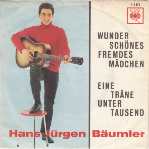 Vinyl / Hans-Jürgen Bäumler - Wunderschönes Fremdes Mädchen / Eine Träne Unter Tausend