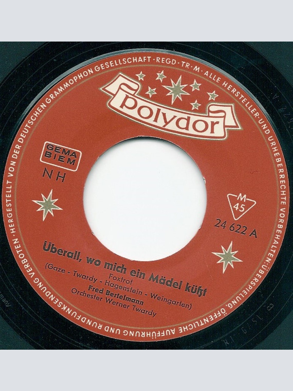 Vinyl / Fred Bertelmann - Überall, Wo Mich Ein Mädel Küßt