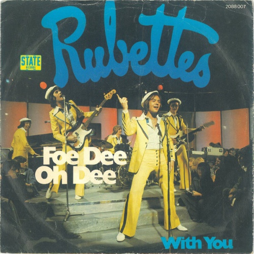 Vinyl / Rubettes* - Foe-De-Oh-Dee