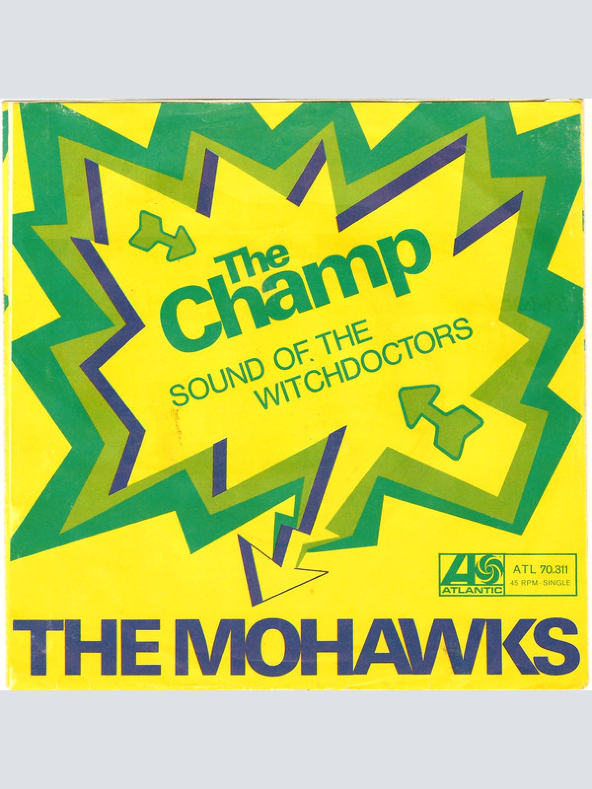 Vinyl / The Mohawks - The Champ