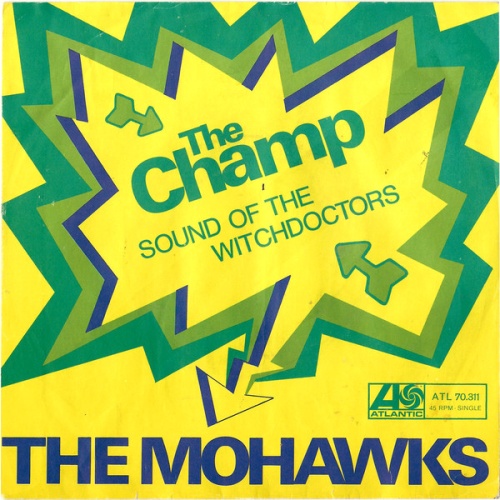 Vinyl / The Mohawks - The Champ