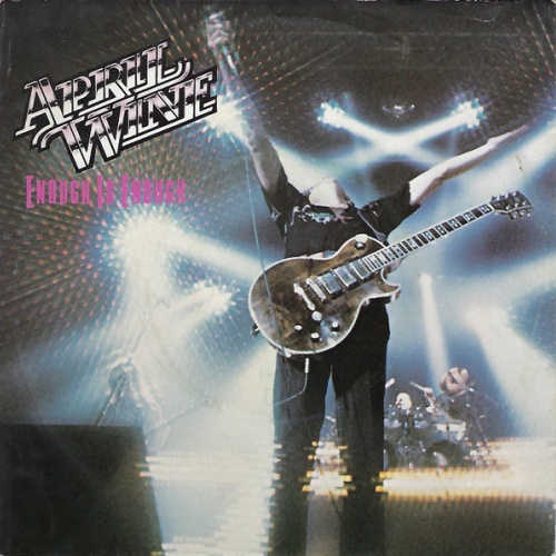 Vinyl / April Wine - Enough Is Enough