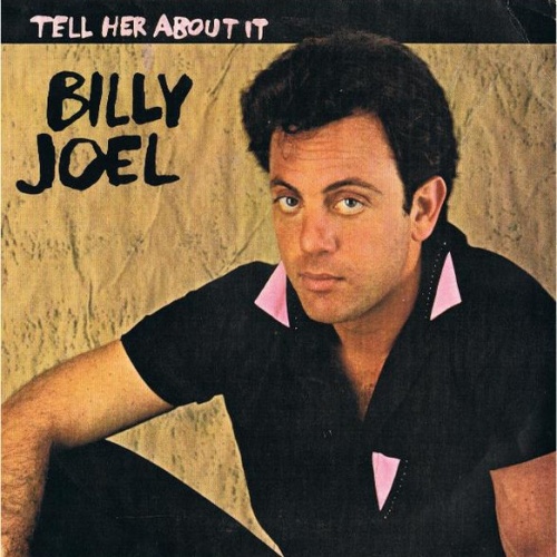 Vinyl / Billy Joel - Tell Her About It