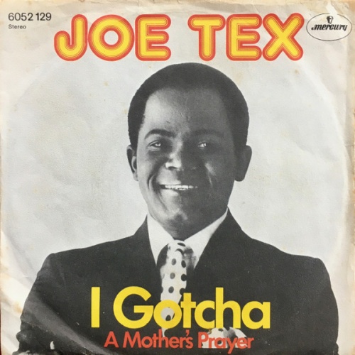 Vinyl / Joe Tex - I Gotcha