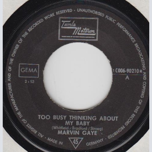Vinyl / Marvin Gaye - Too Busy Thinking About My Baby / Wherever I Lay My Hat (That's  My Home)