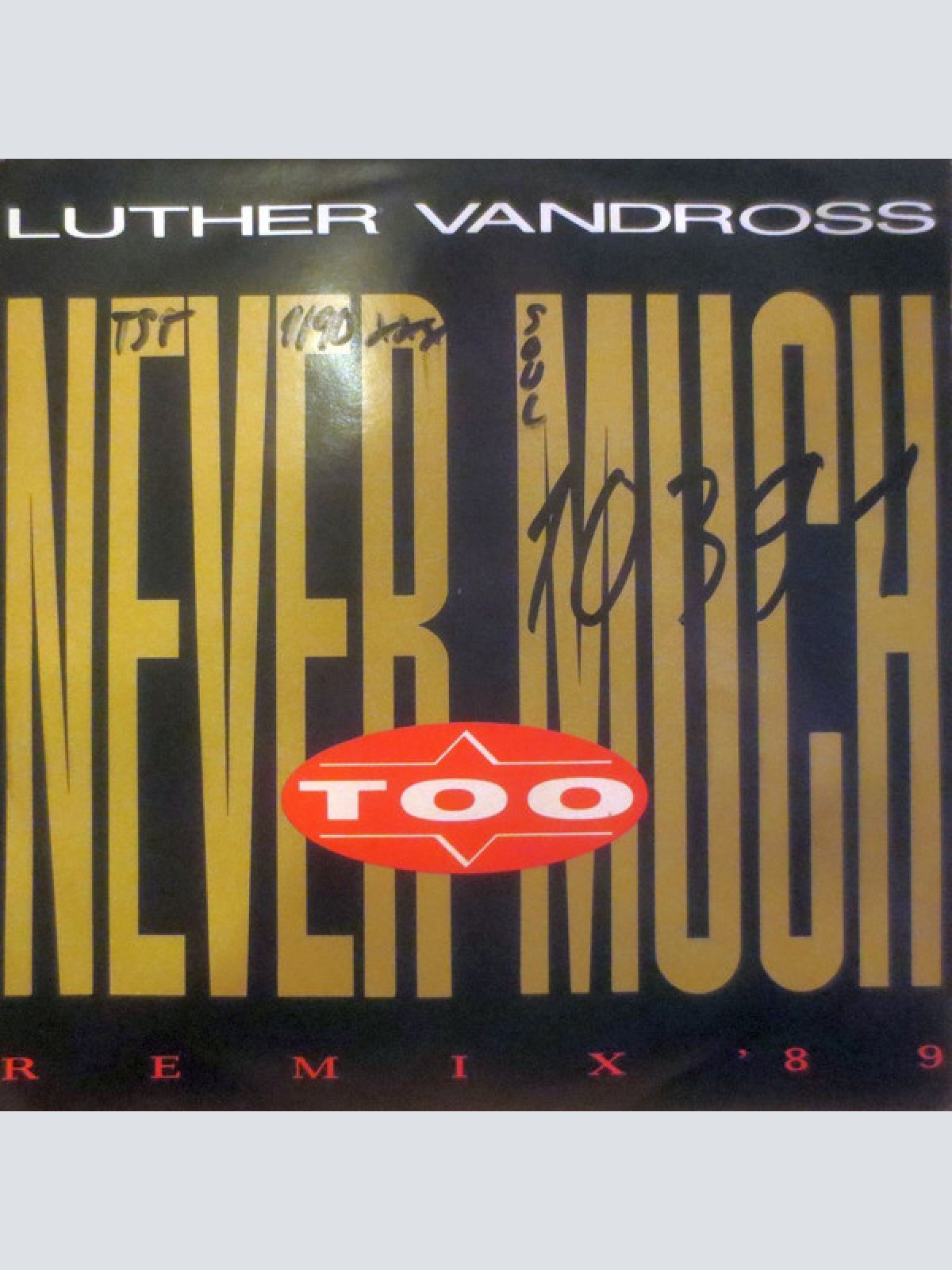 Vinyl / Luther Vandross - Never Too Much - Remix '89