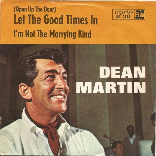 Vinyl / Dean Martin - (Open Up The Door) Let The Good Times In