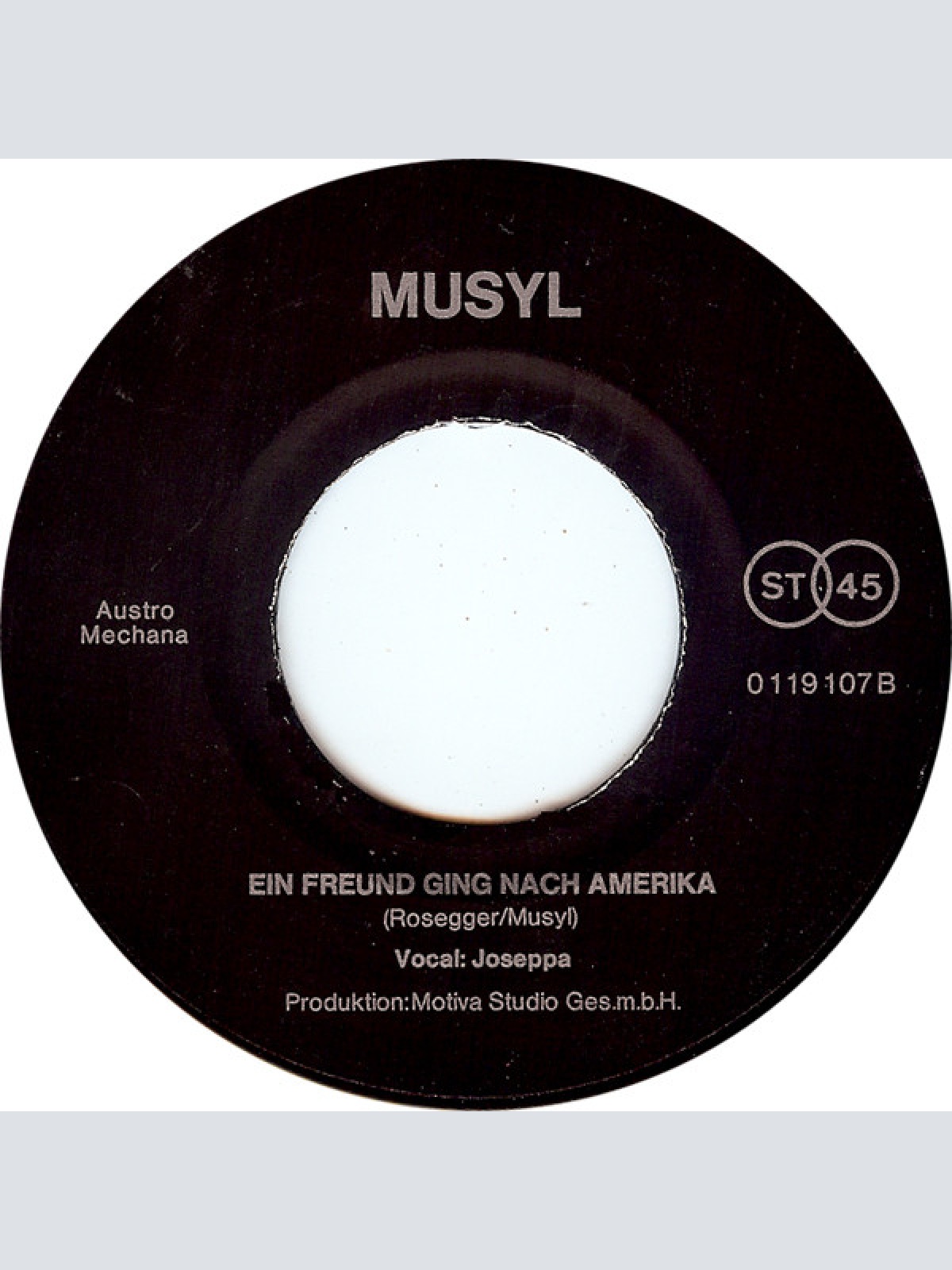 Vinyl / Musyl Und Joseppa - Humanic Body-Schuh / Ein Freund Ging Nach Amerika