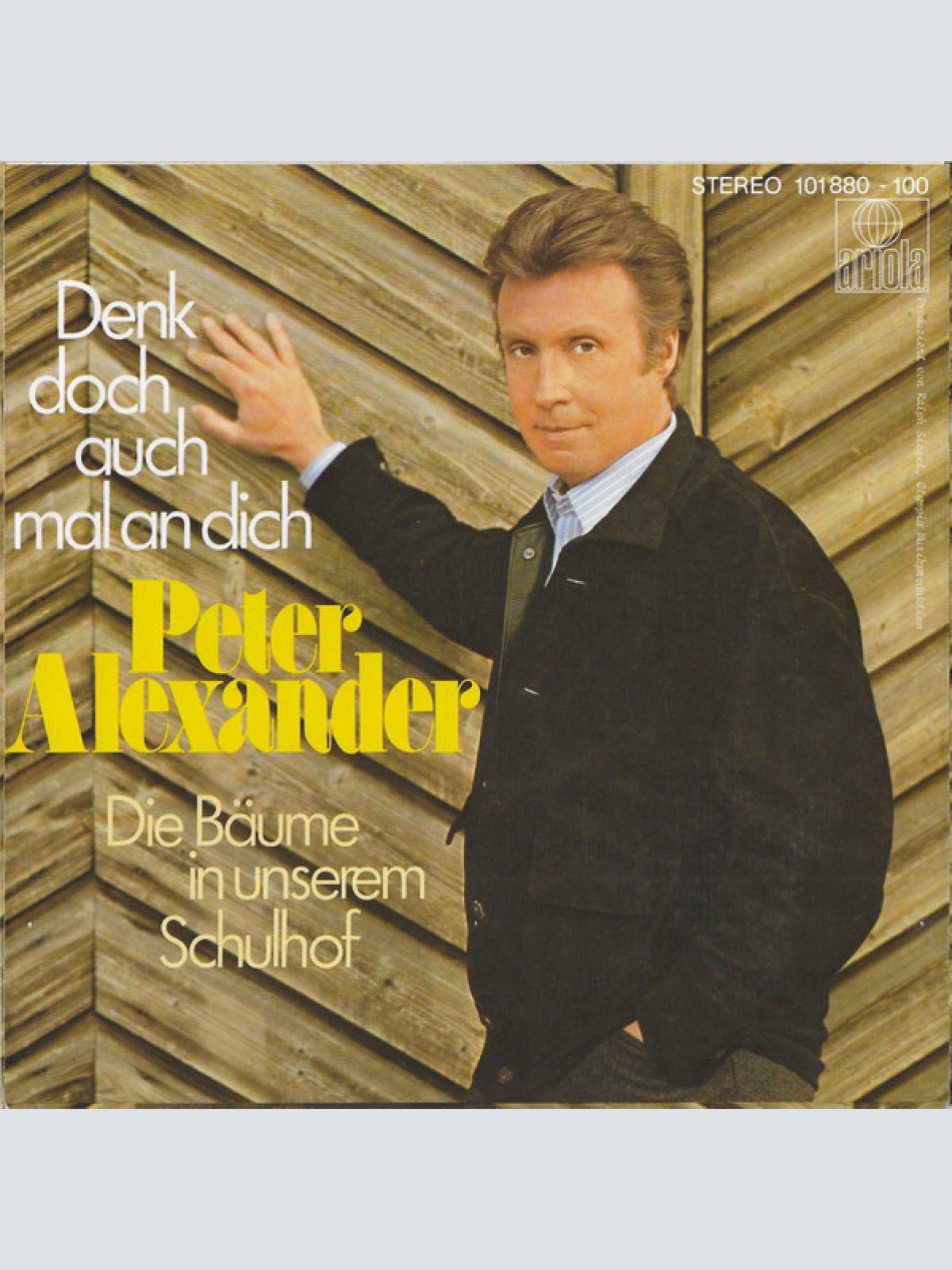 Vinyl / Peter Alexander - Denk Doch Auch Mal An Dich