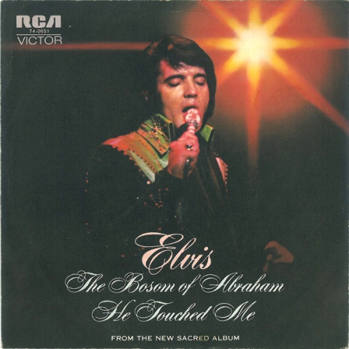 Vinyl / Elvis* - The Bosom Of Abraham / He Touched Me