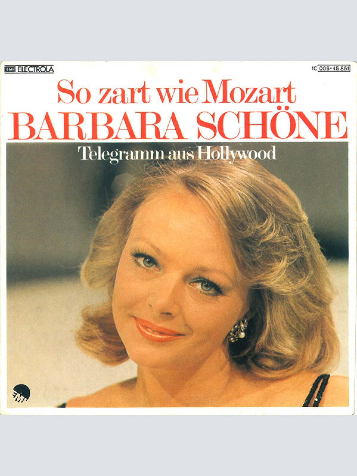 Vinyl / Barbara Schöne - So Zart Wie Mozart / Telegramm Aus Hollywood