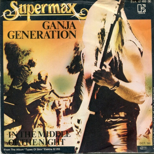 Vinyl / Supermax - Ganja Generation / In The Middle Of The Night