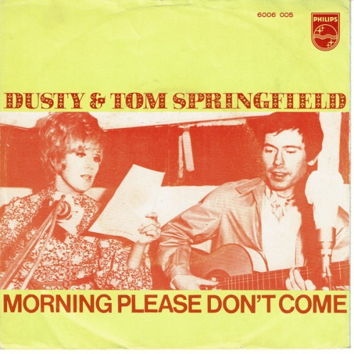 Vinyl / Dusty Springfield & Tom Springfield - Morning Please Don't Come