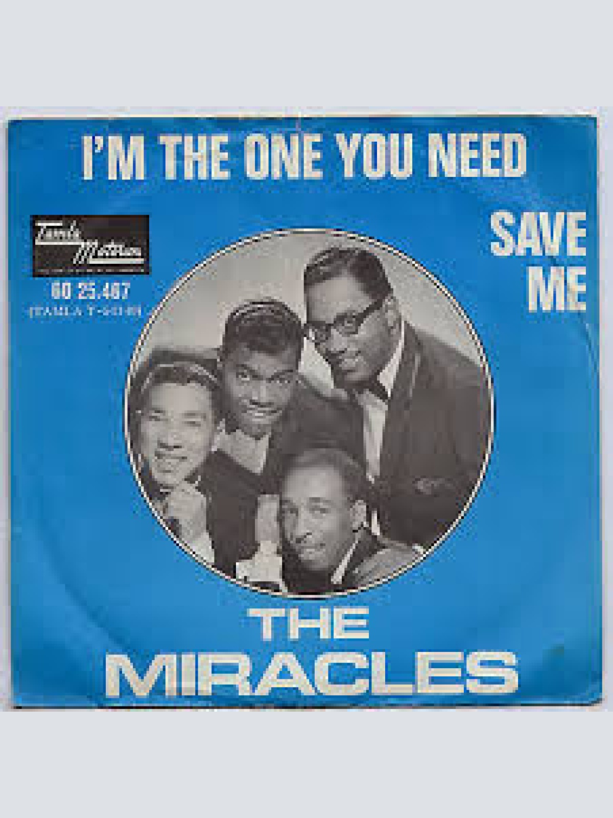 Vinyl / The Miracles - I'm The One You Need / Save Me