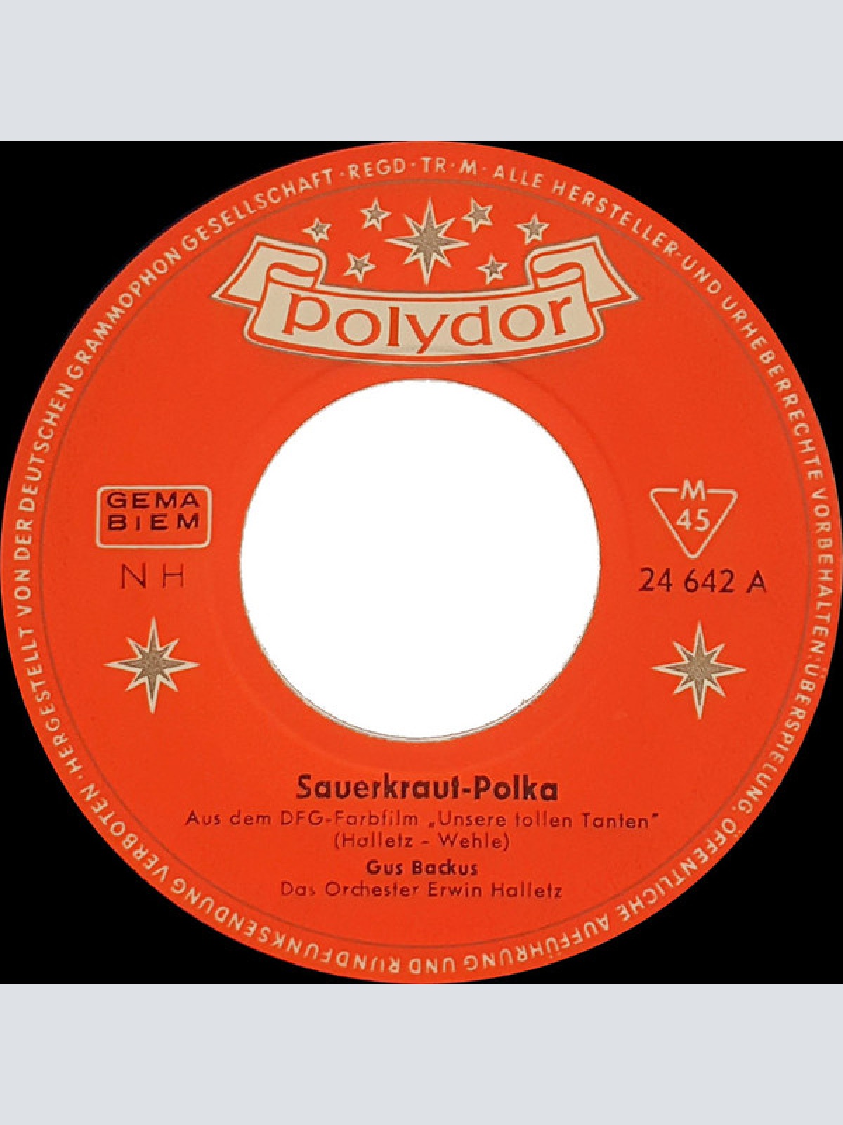 Vinyl / Gus Backus - Sauerkraut-Polka / Alle Schotten Sparen