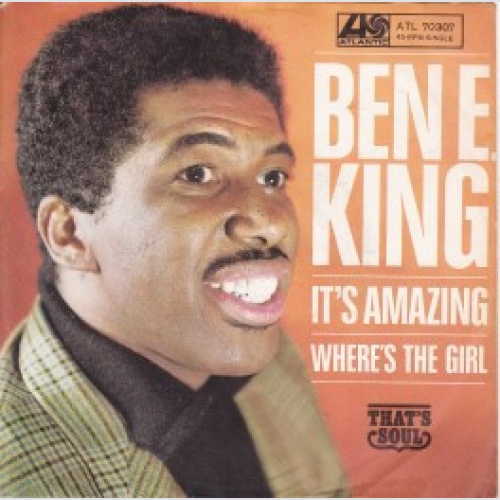 Vinyl / Ben E. King - Where's The Girl / It's Amazing