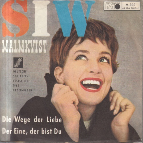 Vinyl / Siw Malmkvist - Die Wege Der Liebe / Der Eine, Der Bist Du