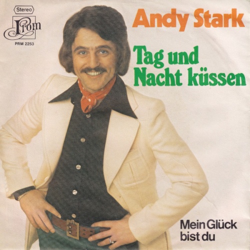 Vinyl / Andy Stark - Tag Und Nacht Küssen