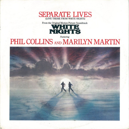 Vinyl / Phil Collins And Marilyn Martin - Separate Lives (Love Theme From White Nights)