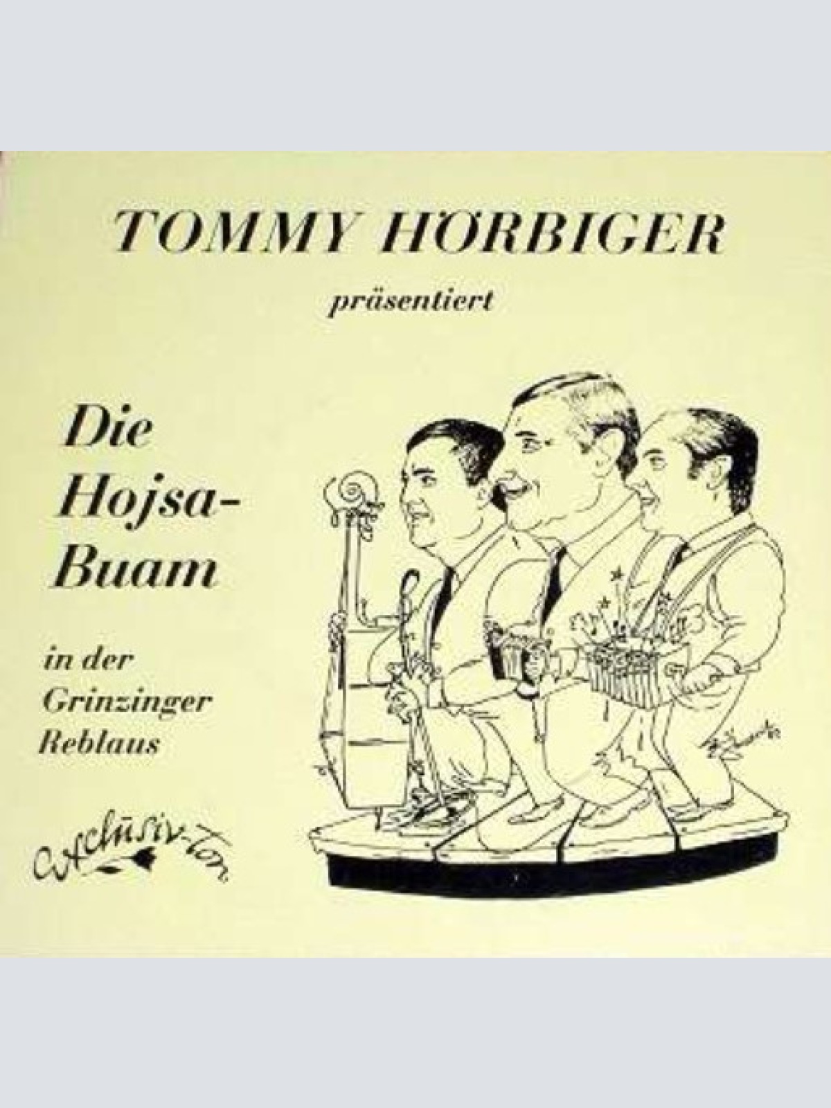 Vinyl / Die Hojsa-Buam* - In Der Grinzinger Reblaus