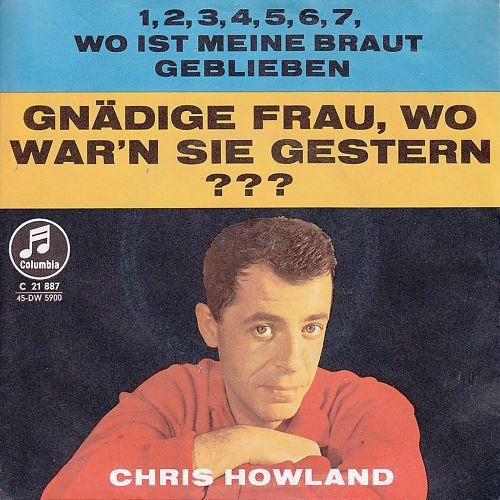 Vinyl / Chris Howland - Gnädige Frau, Wo War'n Sie Gestern???