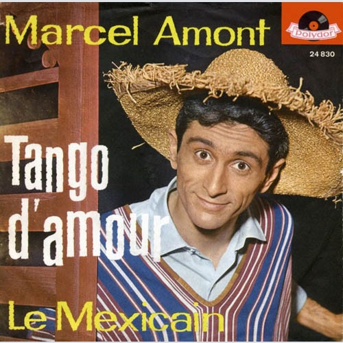 Vinyl / Marcel Amont - Le Mexicain