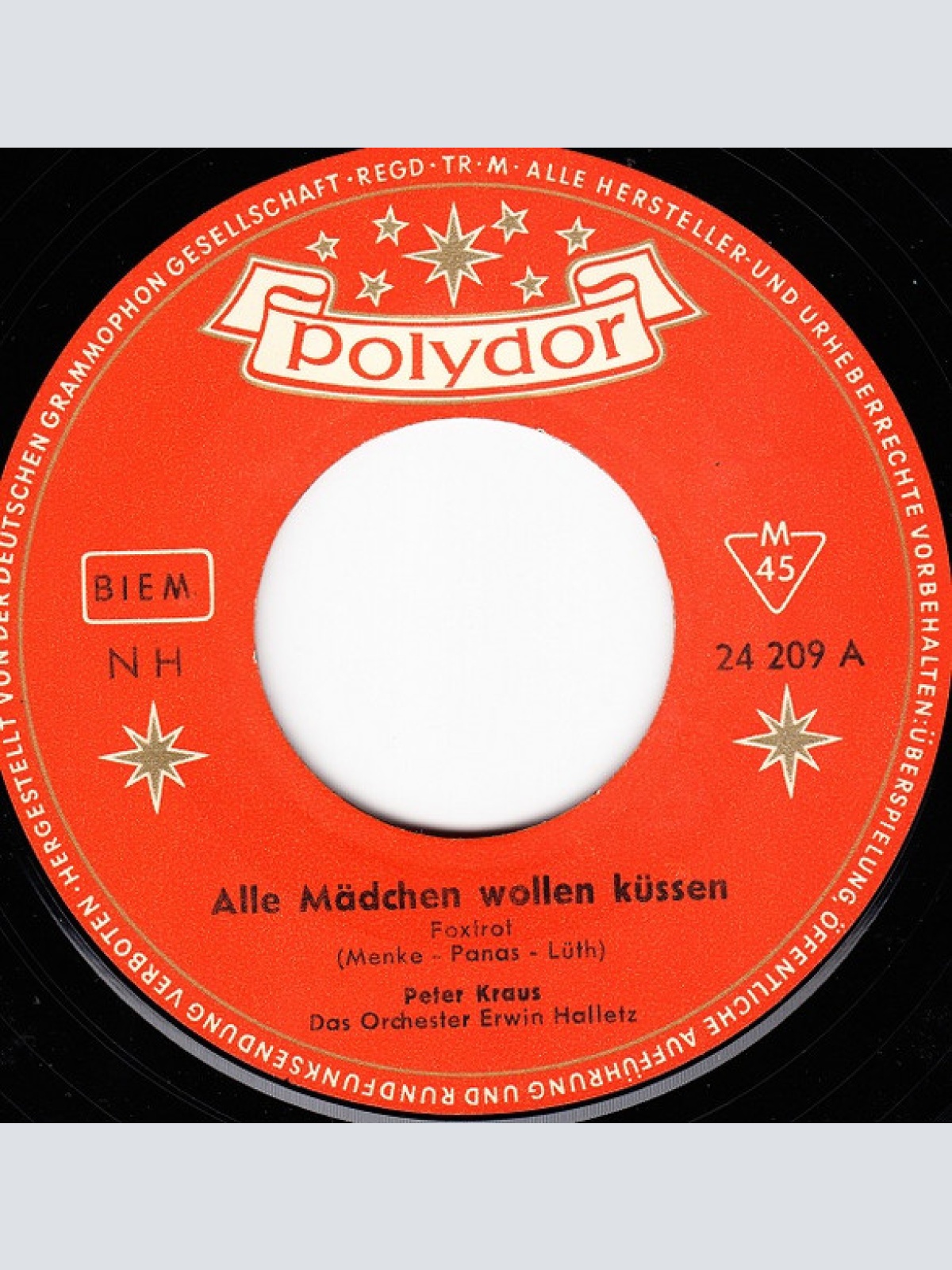 Vinyl / Peter Kraus - Alle Mädchen Wollen Küssen / Wenn Sie Dich Allein Läßt