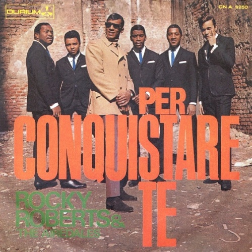 Vinyl / Rocky Roberts & The Airedales - Per Conquistare Te