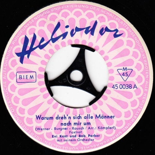 Vinyl / Evi Kent und Bob Parker (12) - Warum Dreh'n Sich Alle Männer Nach Mir Um