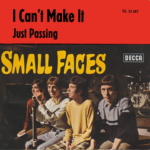 Vinyl / Small Faces - I Can't Make It