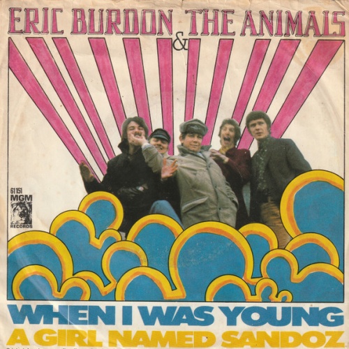 Vinyl / Eric Burdon & The Animals - When I Was Young / A Girl Named Sandoz