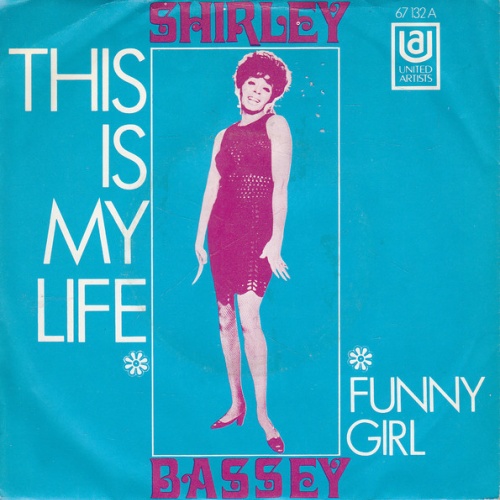 Vinyl / Shirley Bassey - This Is My Life (La Vita) / Funny Girl