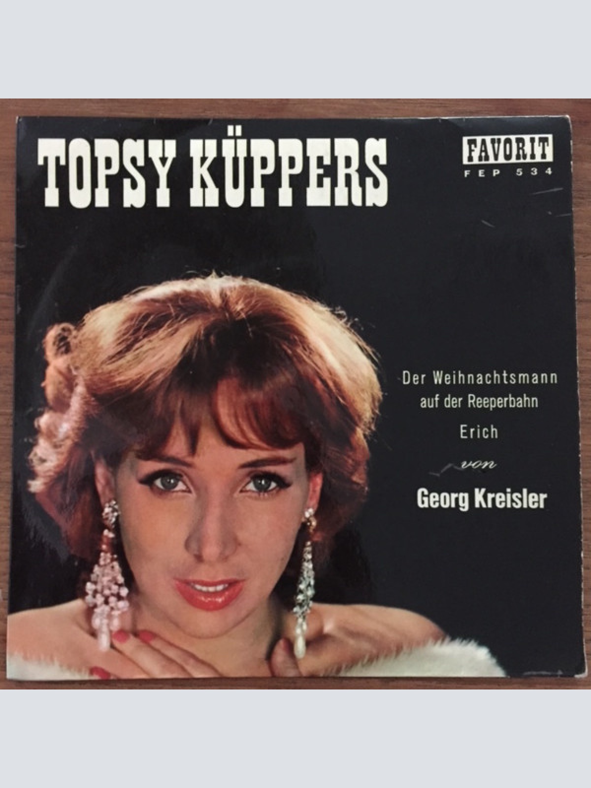 Vinyl / Topsy Küppers - Der Weihnachtsmann Auf Der Reeperbahn / Erich