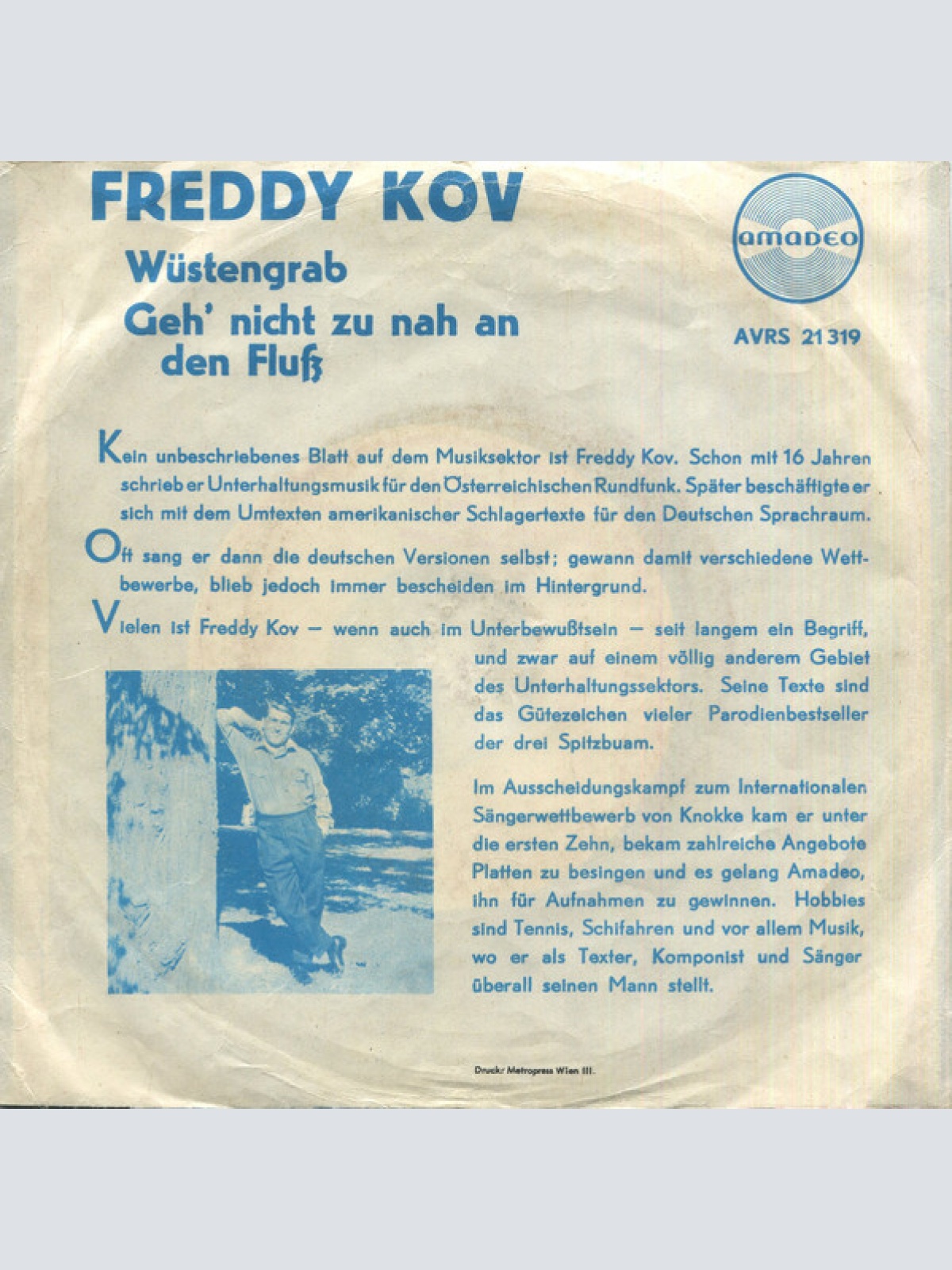 Vinyl / Freddy Kov - Wüstengrab / Geh' Nicht Zu Nah An Den Fluss