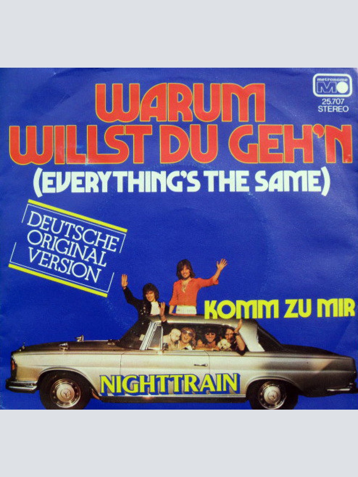 Vinyl / Nighttrain (2) - Warum Willst Du Geh'n (Everything's The Same)