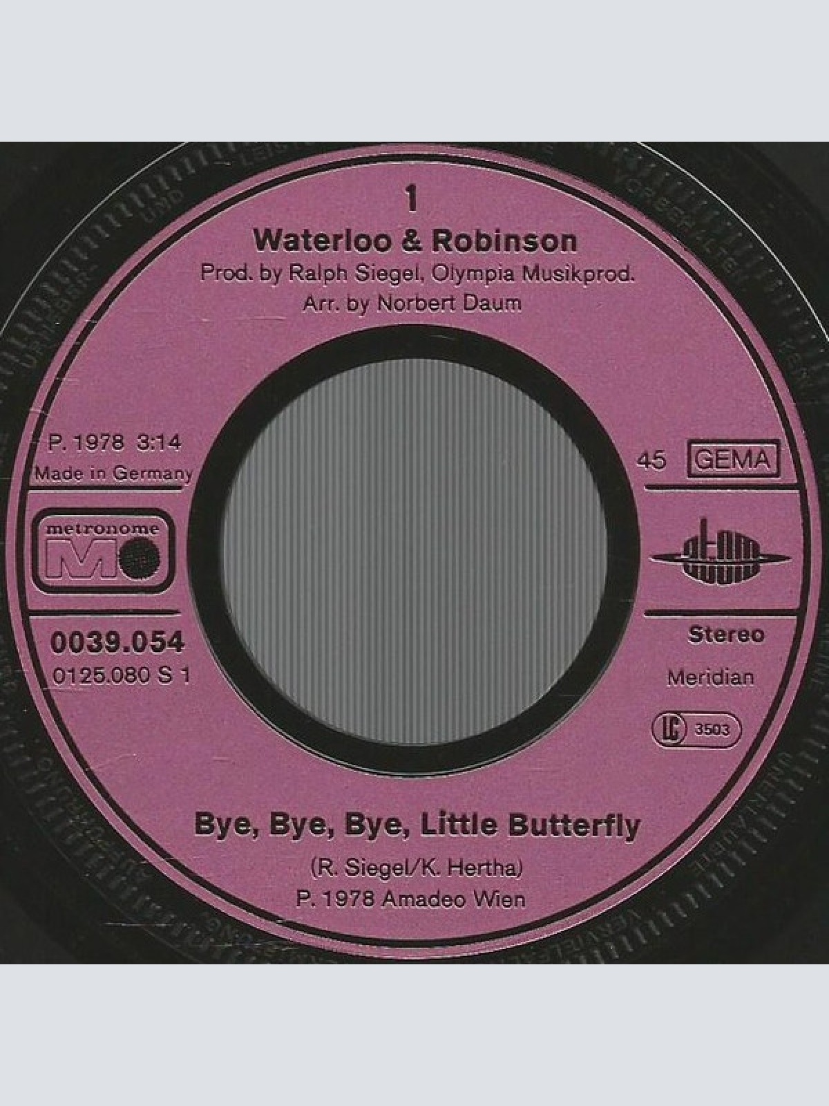 Vinyl / Waterloo & Robinson - Bye, Bye, Bye, Little Butterfly / Regen