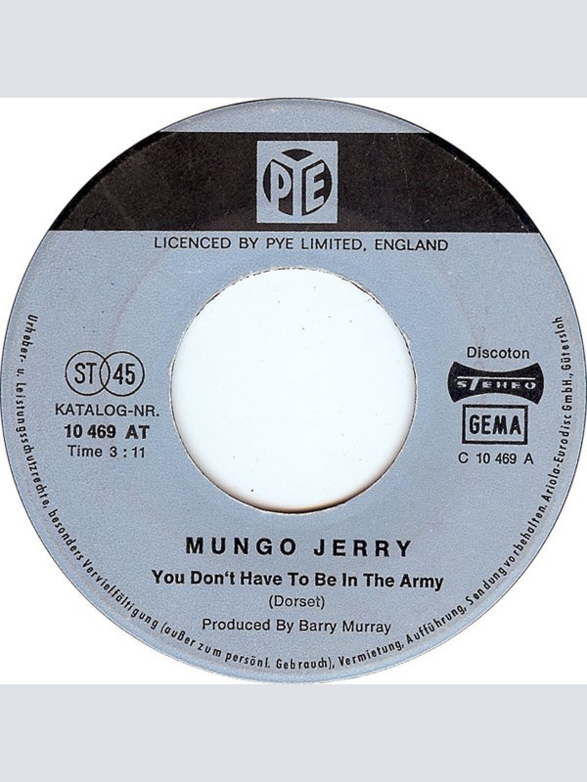 Vinyl / Mungo Jerry - You Don't Have To Be In The Army / She Rowed