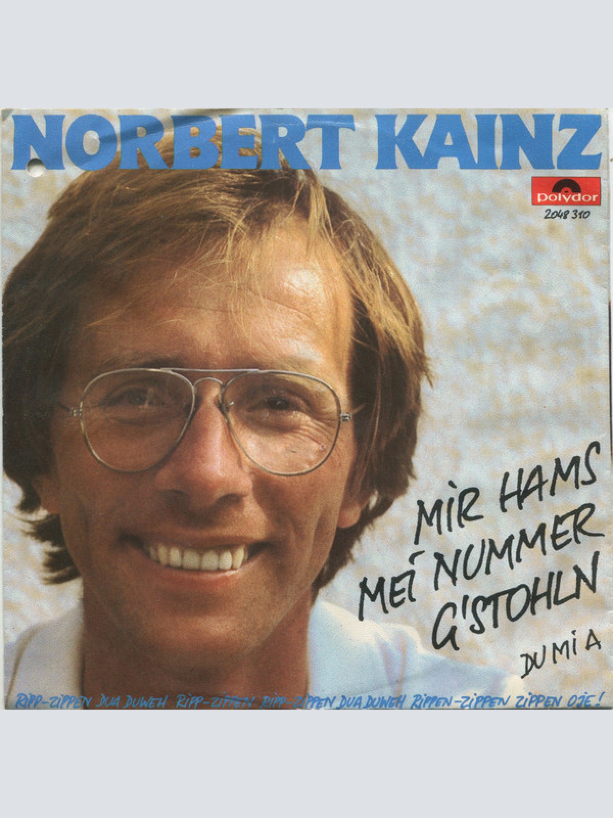 Vinyl / Norbert Kainz - Mir Hams Mei Nummer G'stohln