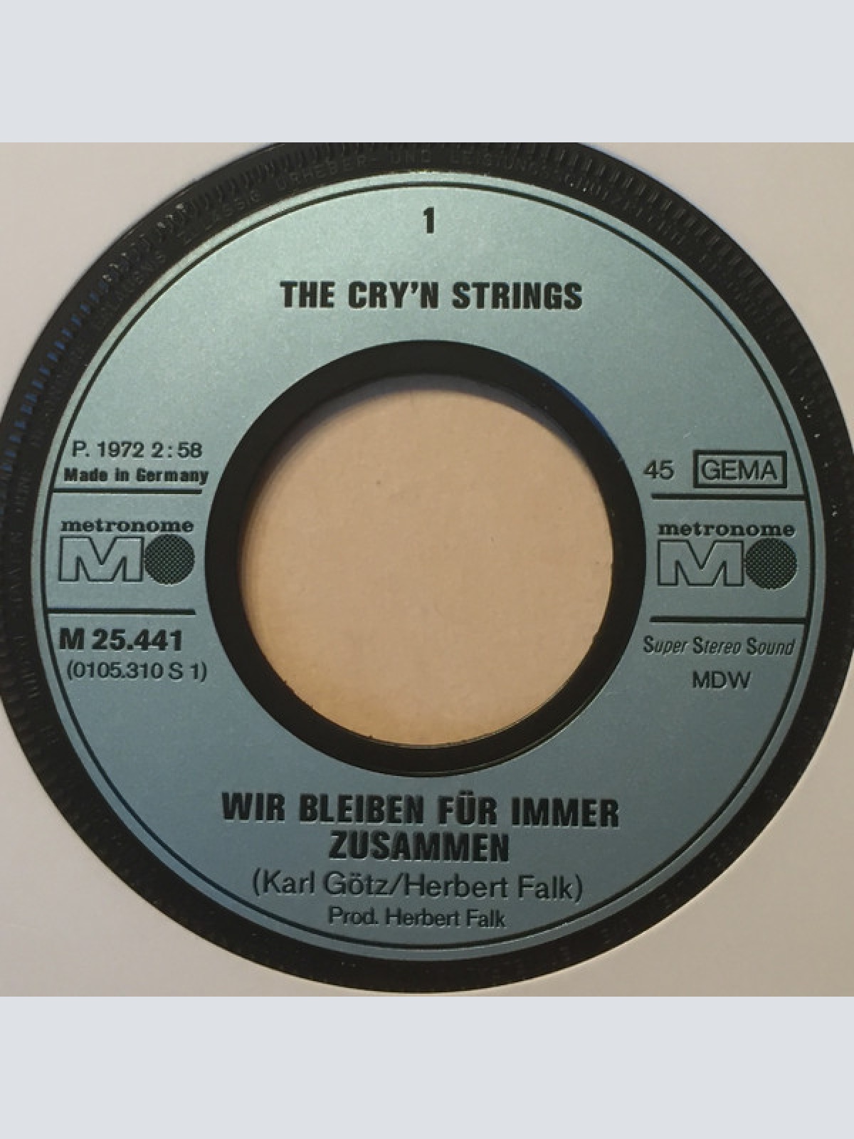Vinyl / The Cry'n Strings - Wir Bleiben Für Immer Zusammen