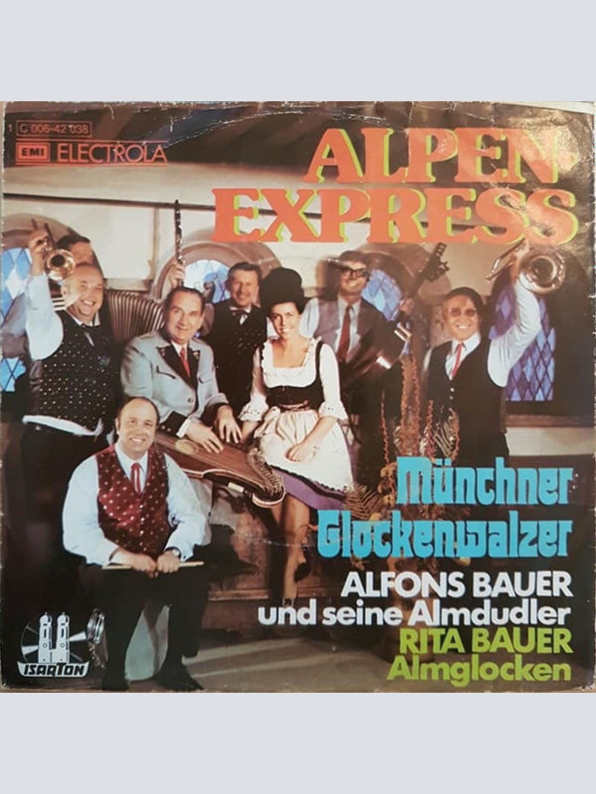 Vinyl / Alfons Bauer Und Seine Almdudler, Rita Bauer - Alpen-Express