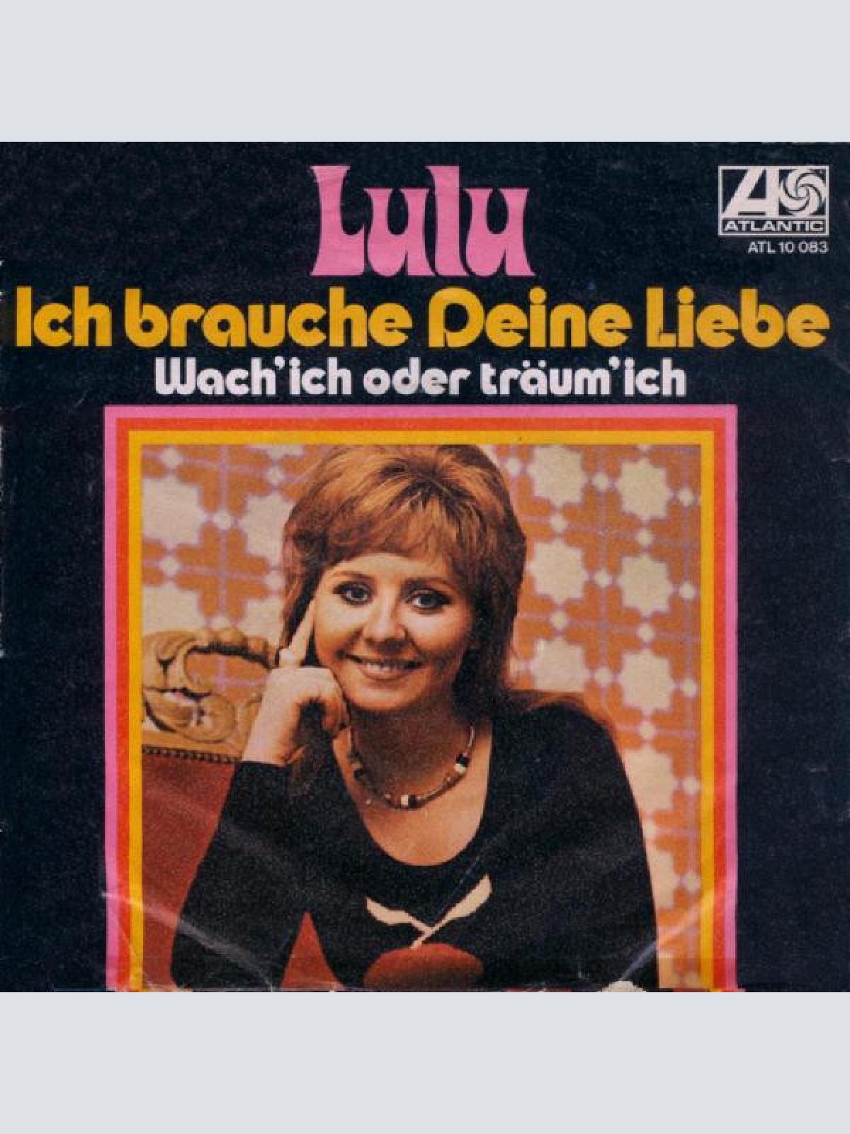 Vinyl / Lulu - Ich Brauche Deine Liebe / Wach' Ich Oder Träum' Ich
